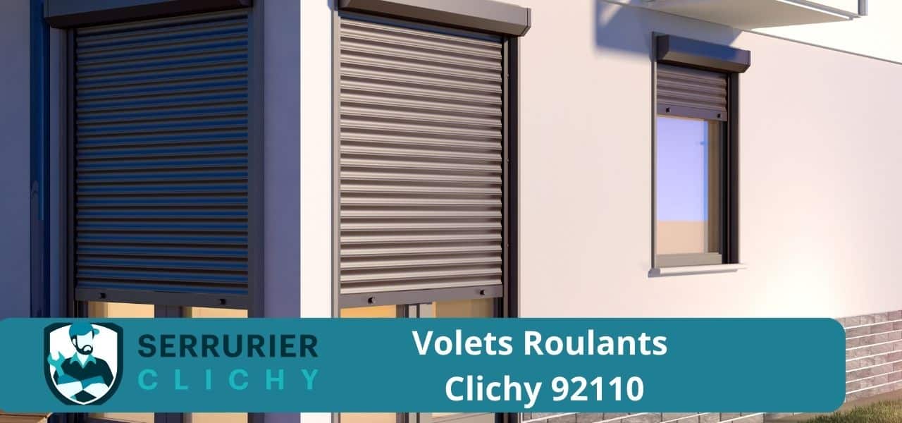 Volets Roulants à Clichy 92110